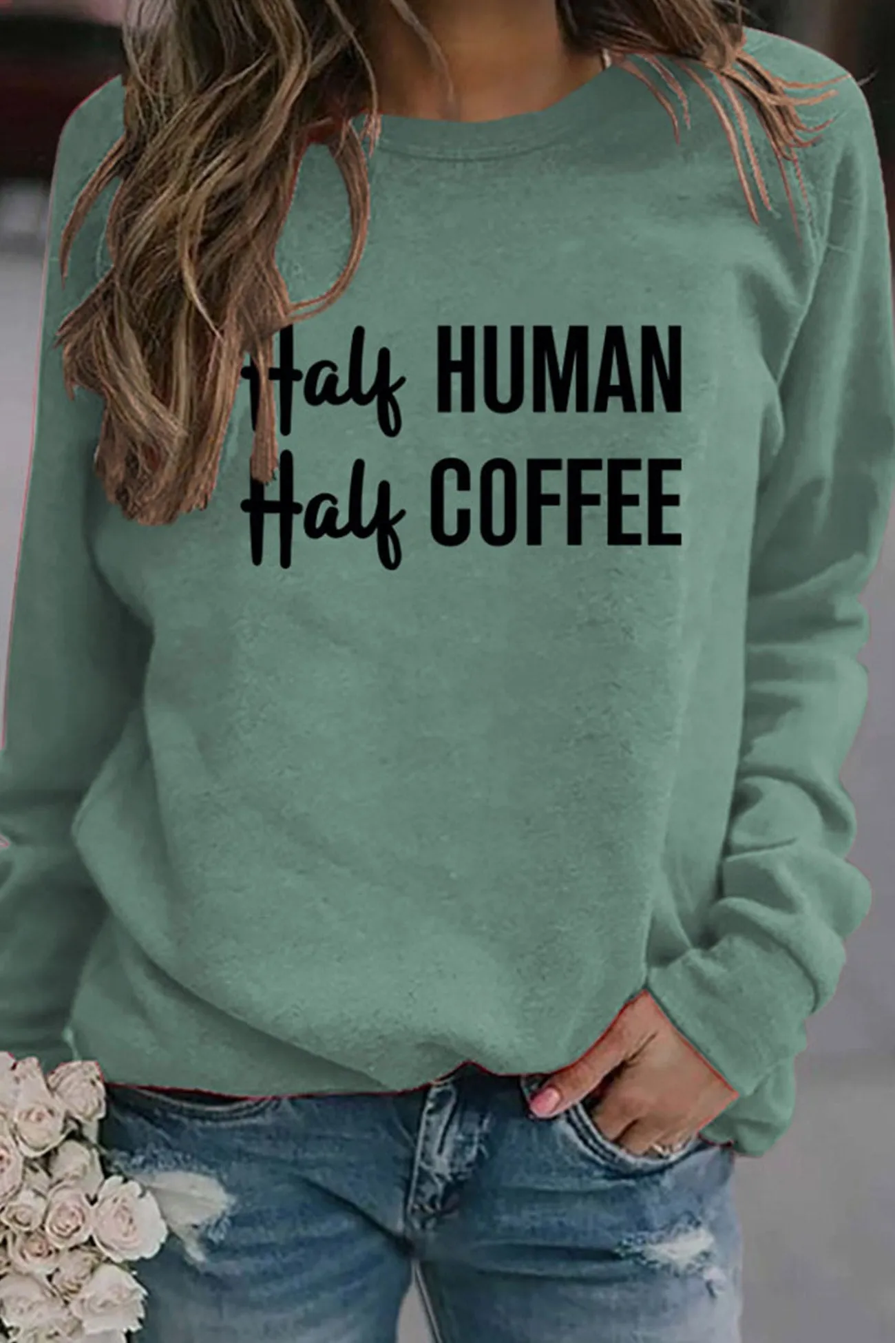 Half Coffee Half Human Printed Sweatshirt